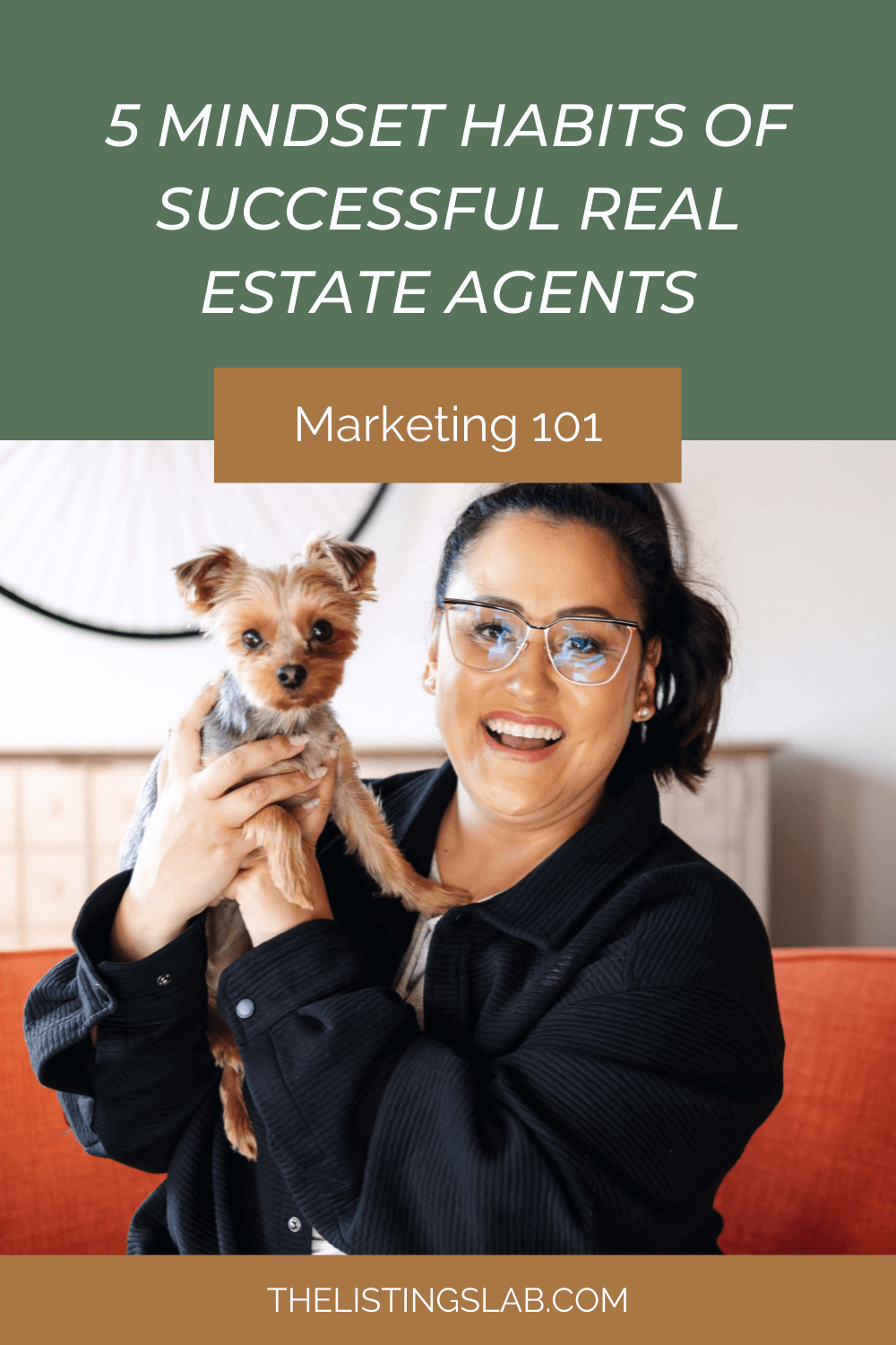 5 Mindset Habits Of Successful Real Estate Agents