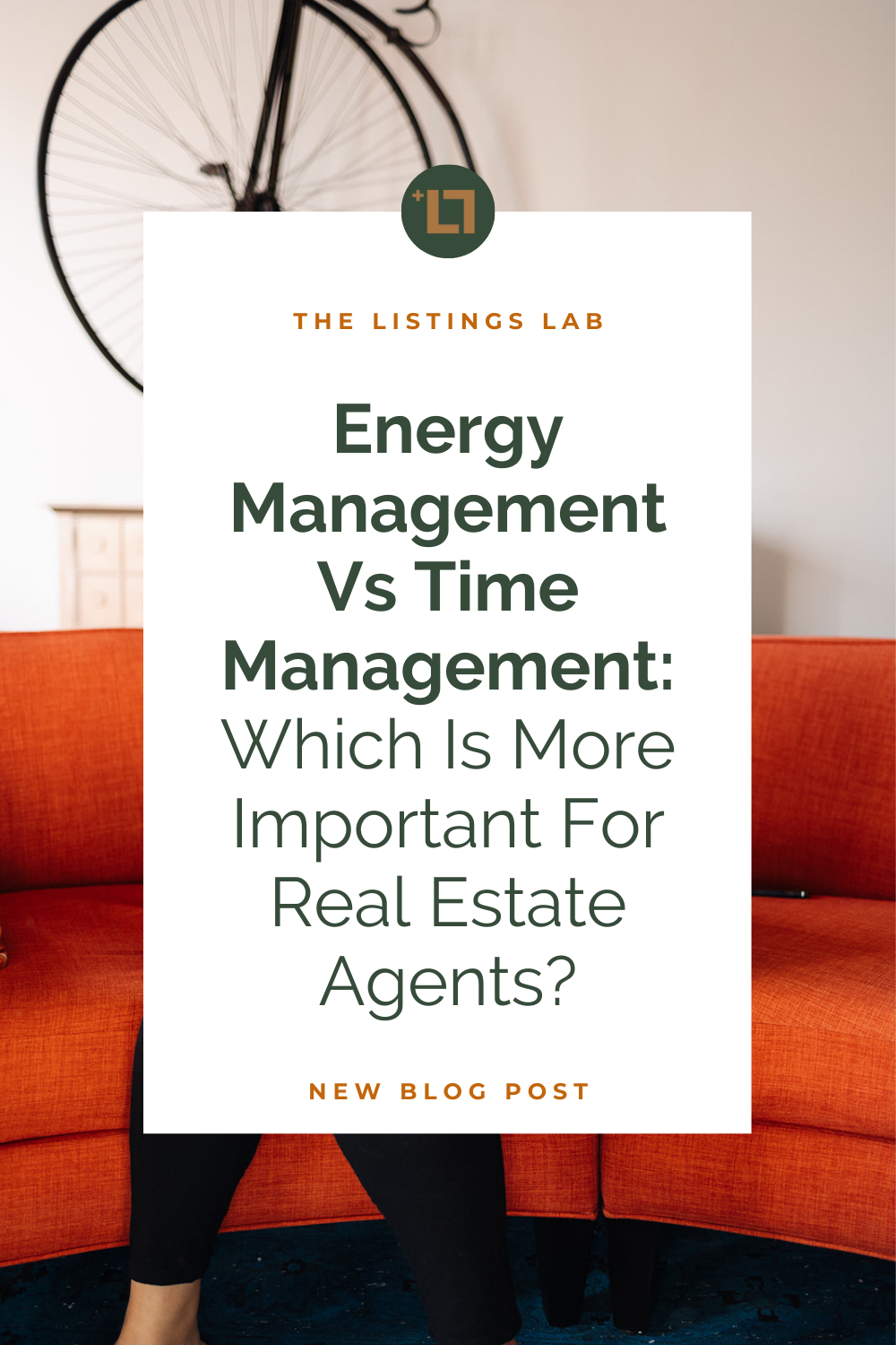 Energy Management Vs Time Management For Real Estate Agents